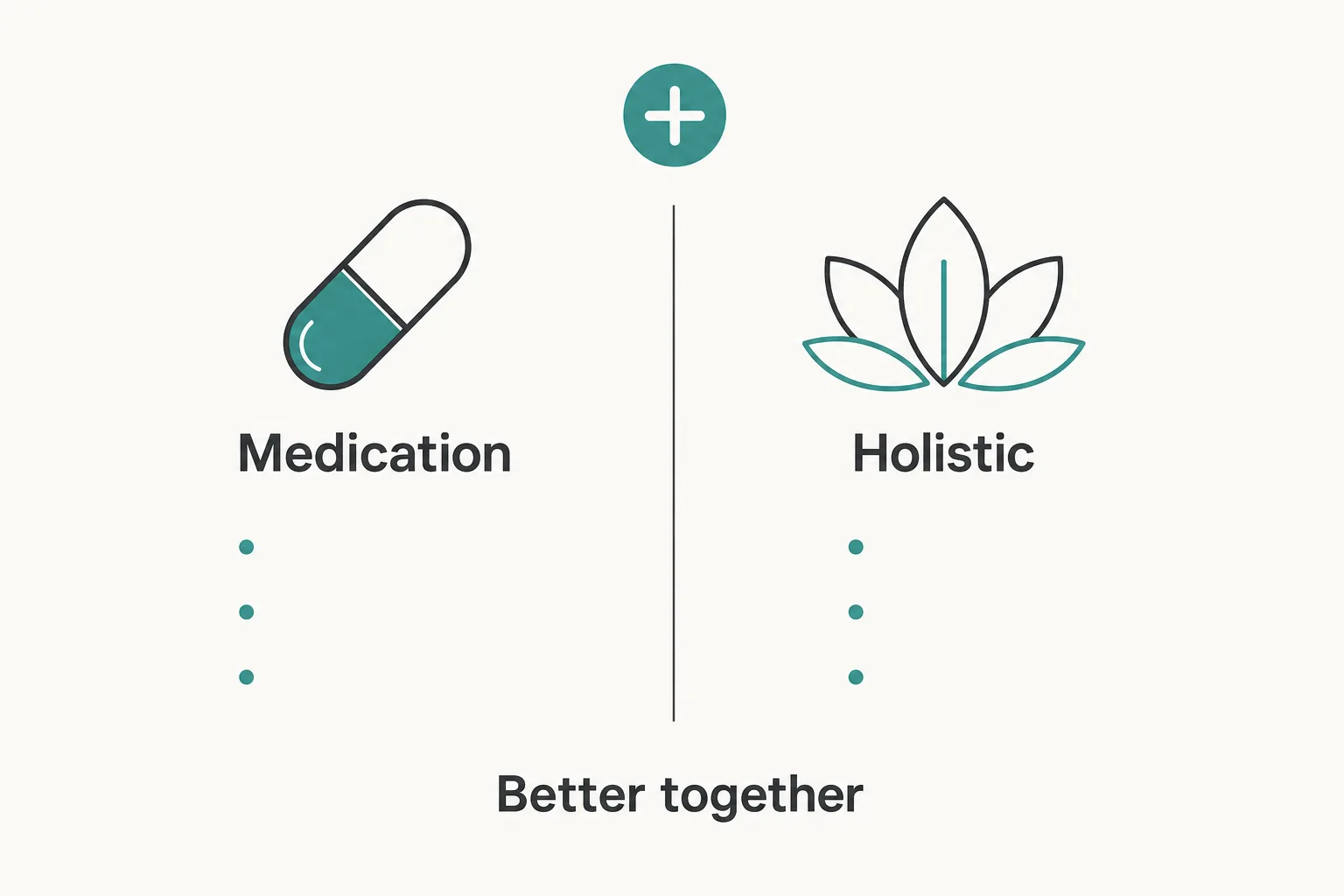 Comparison showing how medication and holistic therapy complement each other in recovery.